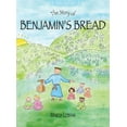 thumbnail image 1 of The Story of Benjamin's Bread, (Hardcover), 1 of 1