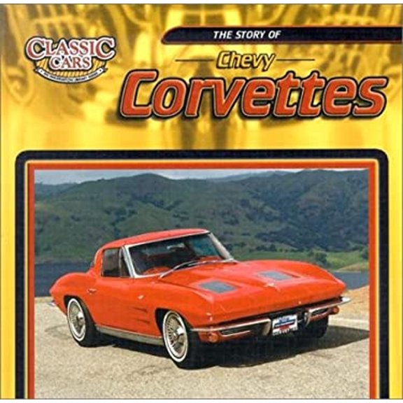 Pre-Owned The Story of Chevy Corvettes (Hardcover) 9780836831894