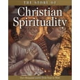thumbnail image 1 of Pre-Owned The Story of Christian Spirituality: Two Thousand Years, from East to West (Hardcover) 0800632893 9780800632892, 1 of 1