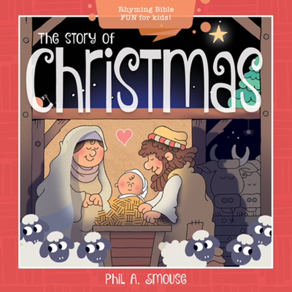 Pre-Owned The Story of Christmas: Rhyming Bible Fun for Kids! (Paperback) 1641236876 9781641236874