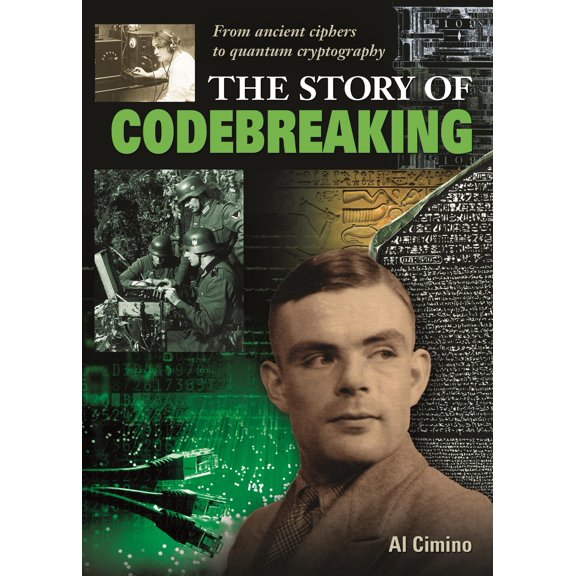 The Story of Codebreaking (Hardcover)