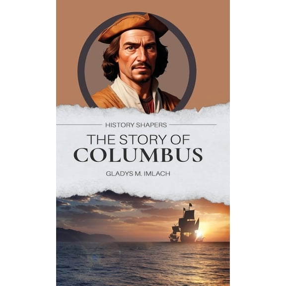 The Story of Columbus, (Hardcover)