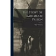 thumbnail image 1 of The Story of Dartmoor Prison (Hardcover), 1 of 5
