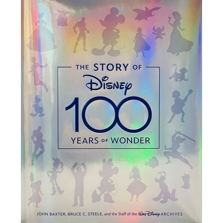 The Story of Disney: 100 Years of Wonder (Hardcover) 