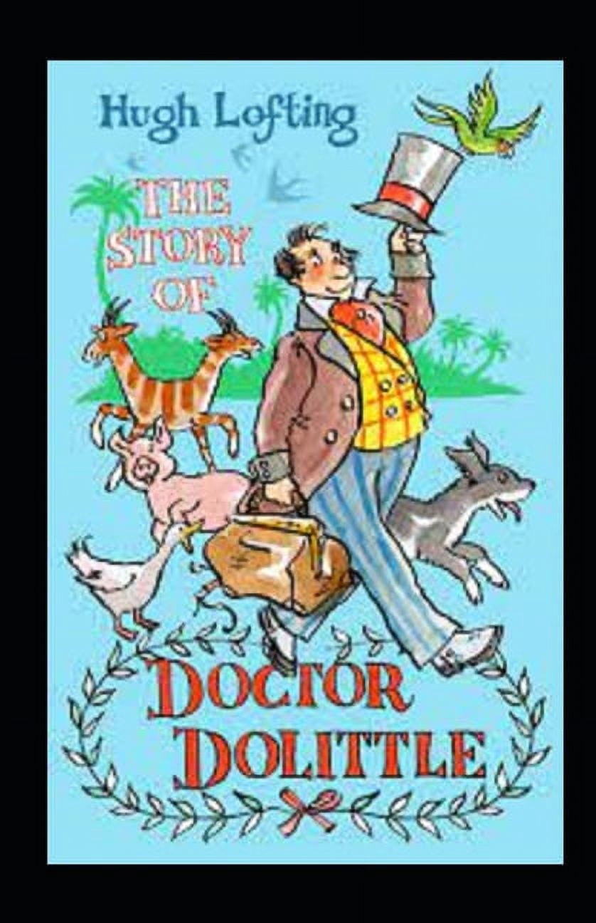 The Story of Doctor Dolittle Annotated (Paperback)