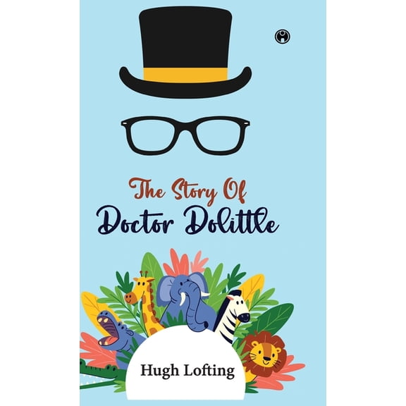 The Story of Doctor Dolittle, (Hardcover)