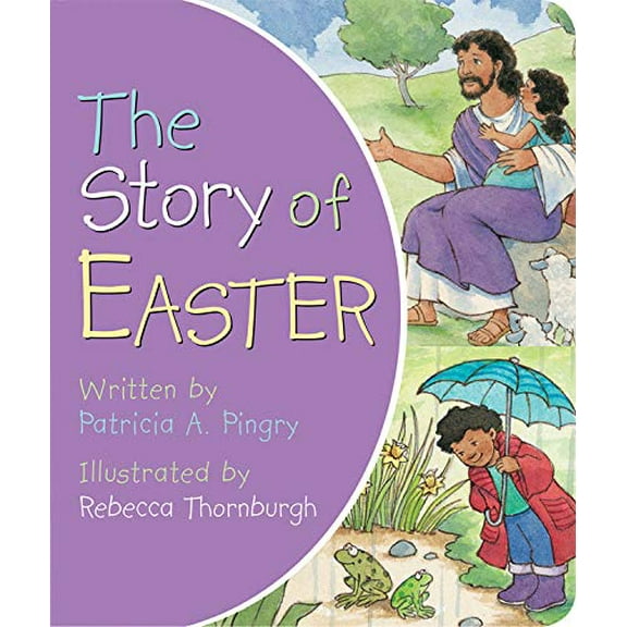 Pre-Owned The Story of Easter (Board book) 0824918444 9780824918446