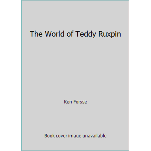 Pre-Owned The World of Teddy Ruxpin (Hardcover) 093432302X 9780934323024