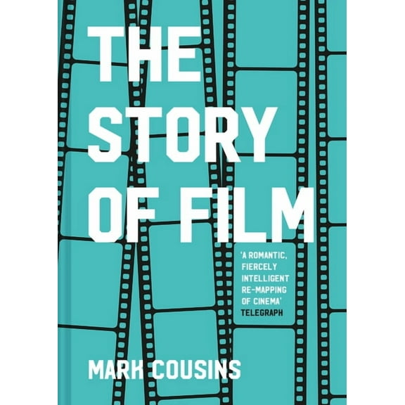 The Story of Film, (Hardcover)