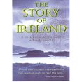 thumbnail image 1 of Pre-Owned The Story of Ireland: A History of an Ancient Family and Their Country (Paperback) 1862047294 9781862047297, 1 of 1