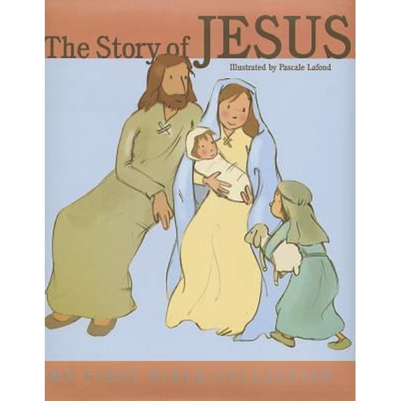 Pre-Owned The Story of Jesus (My First Bible Collection) (Hardcover) 1770933875 9781770933873