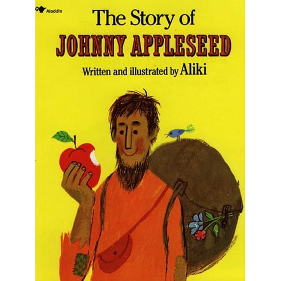 The Story of Johnny Appleseed (Paperback)