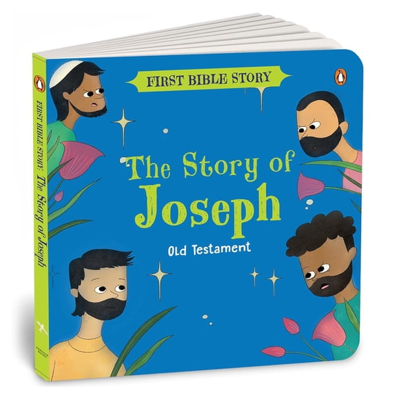 The Story of Joseph (Old Testament): First Bible Story | an Illustrated Story Book for Kids | Ages 5+ [Penguin Early Learning Series] (New edition) (Board Book)