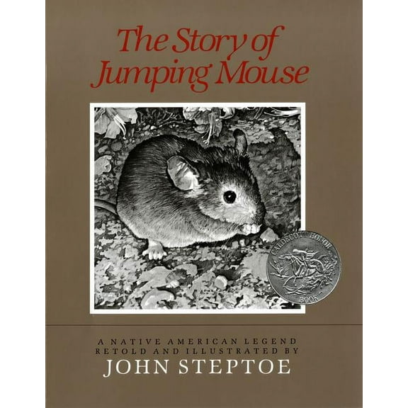 The Story of Jumping Mouse: A Native American Legend, (Paperback)