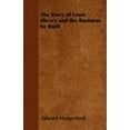 thumbnail image 1 of The Story of Louis Sherry and the Business he Built, (Paperback), 1 of 1
