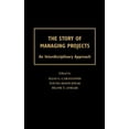 thumbnail image 1 of The Story of Managing Projects: An Interdisciplinary Approach, (Hardcover), 1 of 1