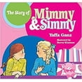 thumbnail image 1 of The Story of Mimmy and Simmy (Hardcover) by Yaffa Ganz, 1 of 1