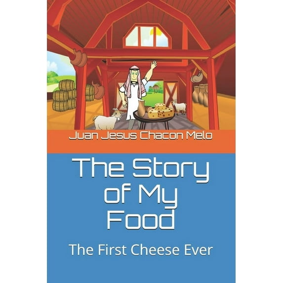 The Story of My Food: The Story of My Food (Paperback)