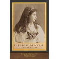 thumbnail image 1 of Pre-Owned The Story of My Life: Illustrated Classic (Paperback) 1952433711 9781952433719, 1 of 1