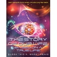 thumbnail image 1 of The Story of Our Life, Based on a True Life., (Paperback), 1 of 1