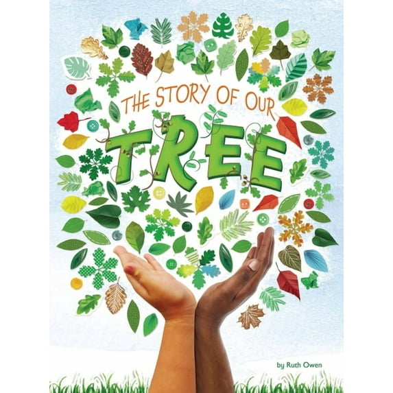 The Story of Our Tree, (Hardcover)