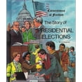 thumbnail image 1 of Pre-Owned The Story of Presidential Elections (Hardcover) 051604737X 9780516047379, 1 of 1
