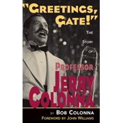 The Story of Professor Jerry Colonna hardback, Hardcover