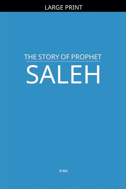 The Story of Prophet Saleh, (Paperback)