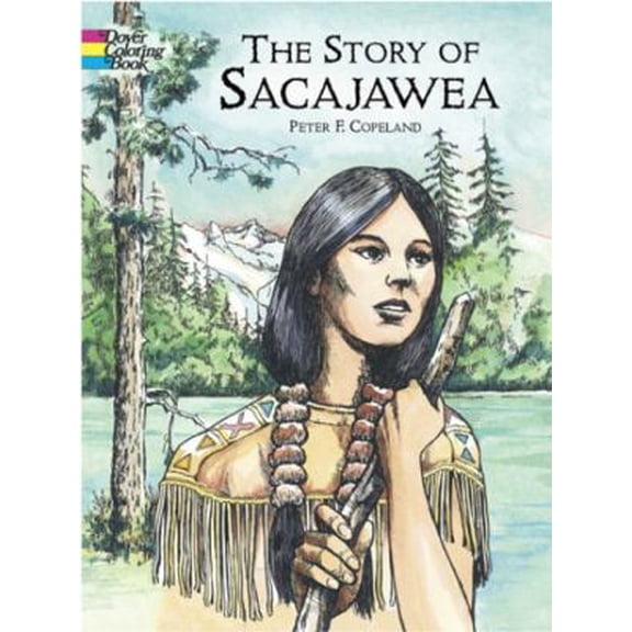 Pre-Owned Story of Sacajawea Colouring Book (Dover History Coloring Book) Paperback