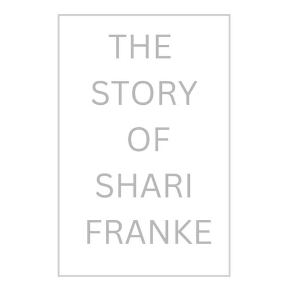The Story of Shari Franke: Her journey in the house of my mother revealed, (Paperback)