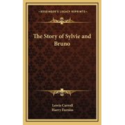 The Story of Sylvie and Bruno Hardcover