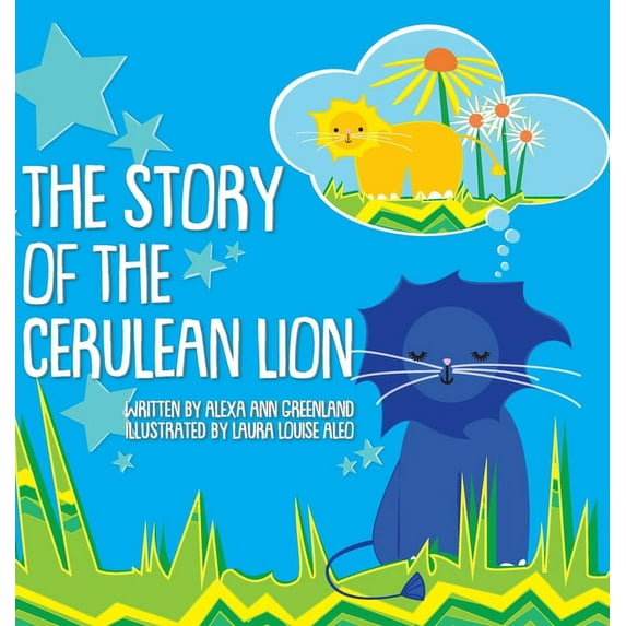 The Story of The Cerulean Lion, (Hardcover)