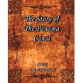 thumbnail image 1 of The Story of The Panama Canal (1913) (Paperback), 1 of 1