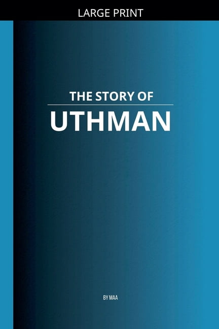 The Story of Uthman, (Paperback)