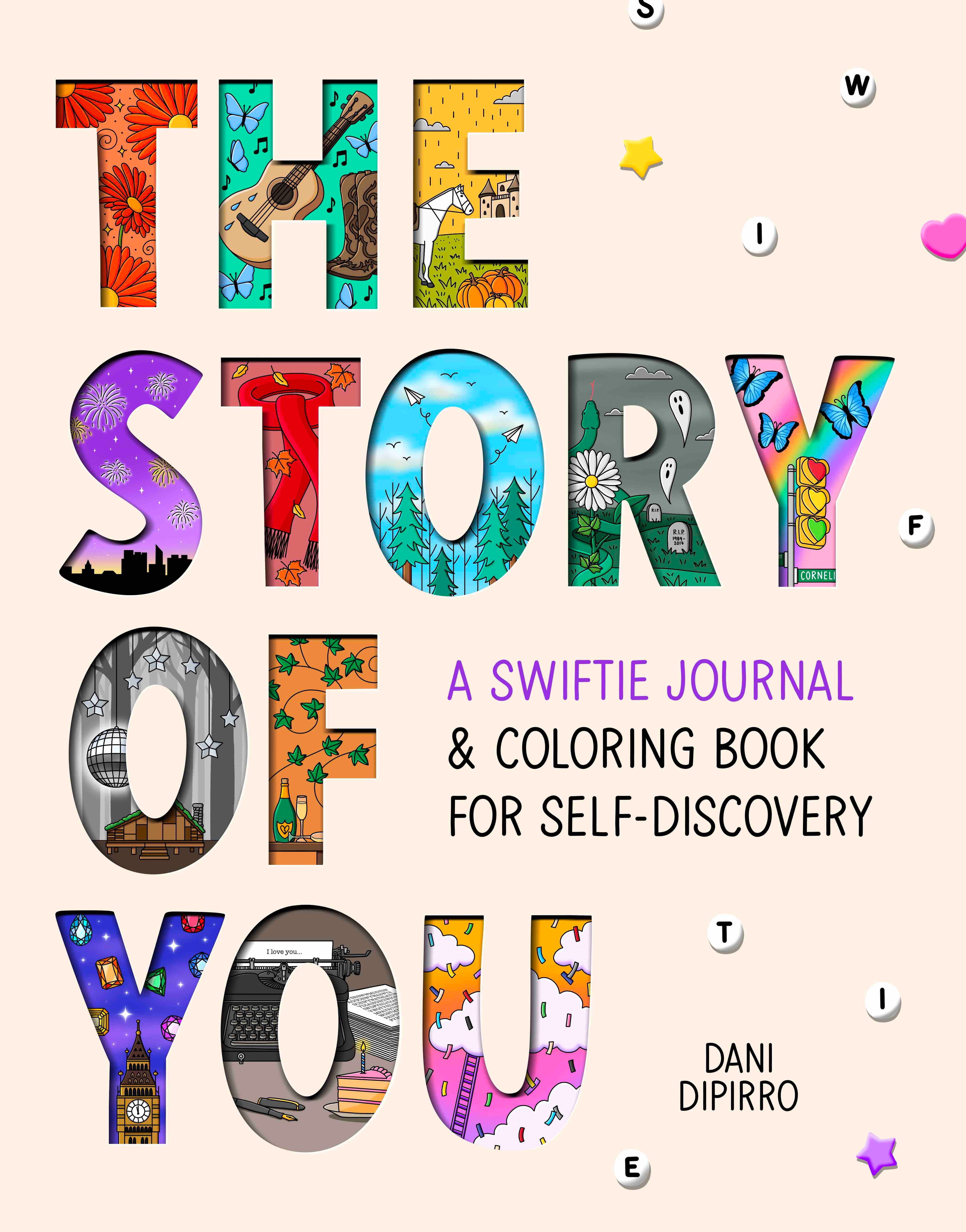 The Story of You: A Swiftie Journal and Coloring Book for Self-Discovery (Paperback)