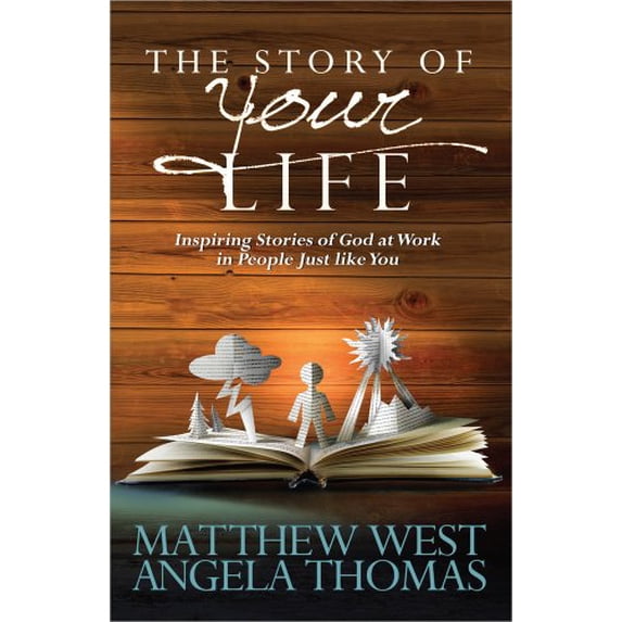 Pre-Owned The Story of Your Life: Inspiring Stories of God at Work in People Just like You, 9780736943987, 0736943986, Paperback,