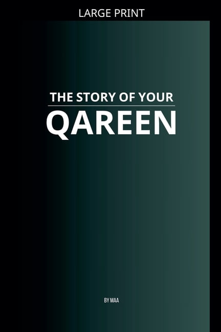 The Story of Your Qareen, (Paperback)