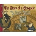 thumbnail image 1 of Pre-Owned The Story of a Conquest : The Bayeux Tapestry Narrated to Children (Hardcover) 9782915762150, 1 of 1