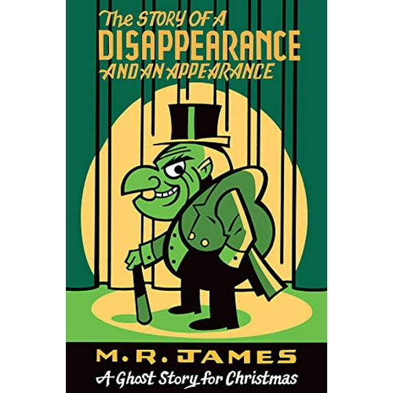 Pre-Owned The Story of a Disappearance and an Appearance: A Ghost Story for Christmas (Paperback) 1771963700 9781771963701