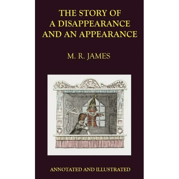 The Story of a Disappearance and an Appearance (Hardcover)