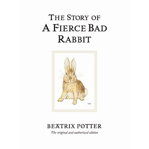 Pre-Owned The Story of A Fierce Bad Rabbit (Beatrix Potter Originals) Paperback