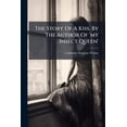 thumbnail image 1 of The Story Of A Kiss. By The Author Of 'my Insect Queen' (Paperback), 1 of 1