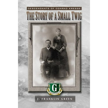 The Story of a Small Twig (Paperback)