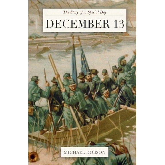 The Story of a Special Day: December 13 : The Story of a Special Day (Series #110) (Paperback)