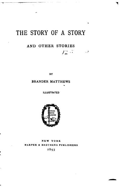 The Story of a Story, and Other Stories (Paperback)