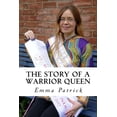 thumbnail image 1 of The Story of a Warrior Queen (Paperback), 1 of 1