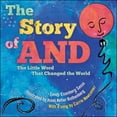 thumbnail image 1 of The Story of and: The Little Word That Changed the World, (Hardcover), 1 of 1