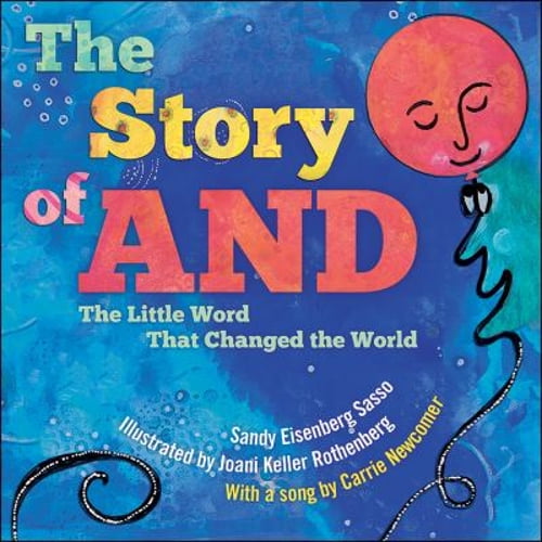 Pre-Owned The Story of and: The Little Word That Changed the World (Hardcover) 1947888056 9781947888050