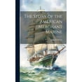 thumbnail image 1 of The Story of the American Merchant Marine (Hardcover), 1 of 1