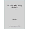 thumbnail image 1 of Pre-Owned The Story of the Boeing Company (Hardcover) 0972738223 9780972738224, 1 of 1